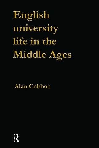 English University Life in the Middle Ages