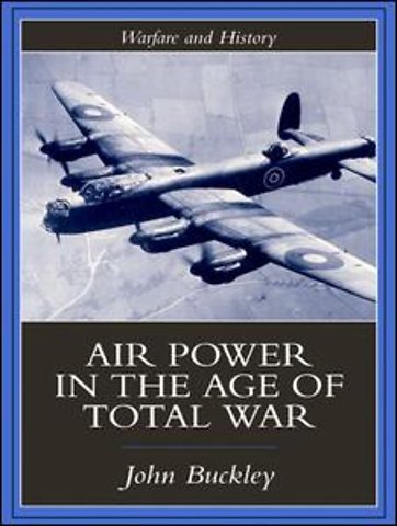 Air Power in the Age of Total War