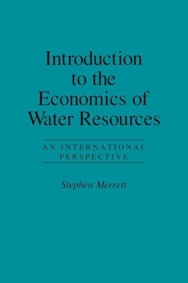 Introduction To The Economics Of Water Resources
