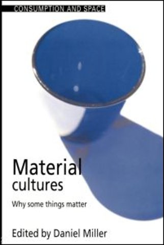Material Cultures