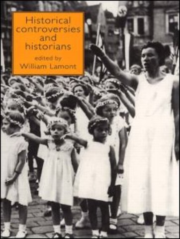 Historical Controversies and Historians