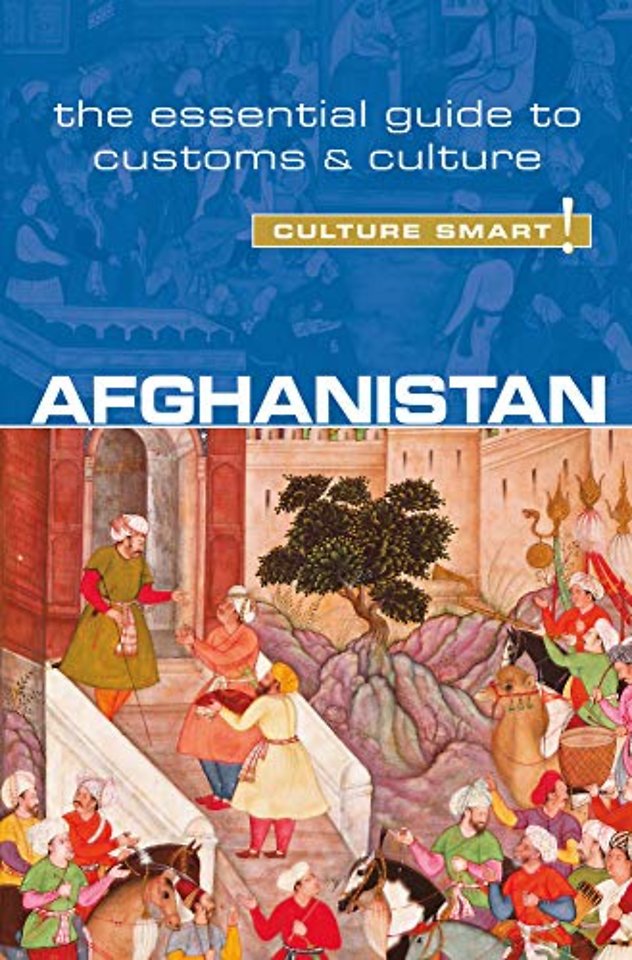 Afghanistan - Culture Smart!
