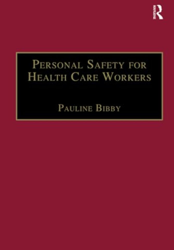 Personal Safety for Health Care Workers