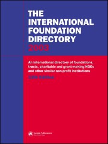International Foundation Directory 2002