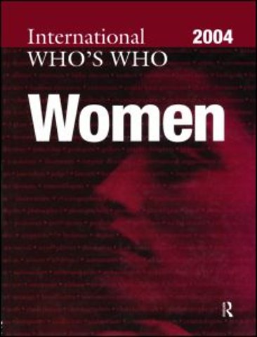 International Who's Who of Women 2004