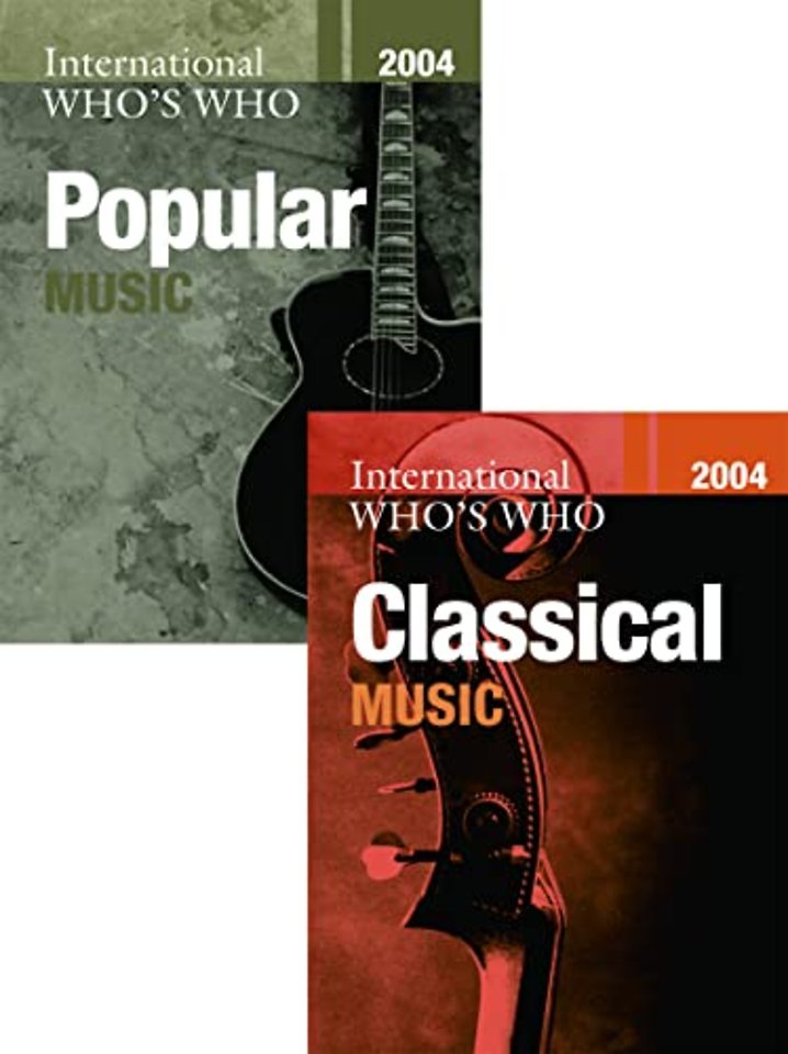International Who's Who in Classical Music/Popular Music 2004 Set