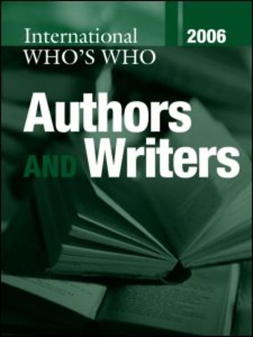 International Who's Who of Authors and Writers 2006