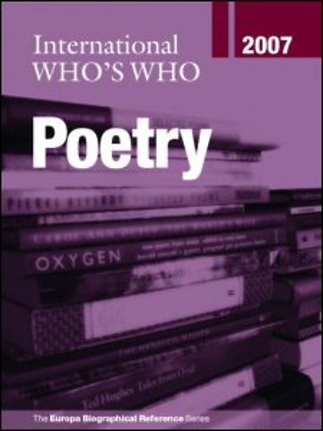 International Who's Who in Poetry 2007