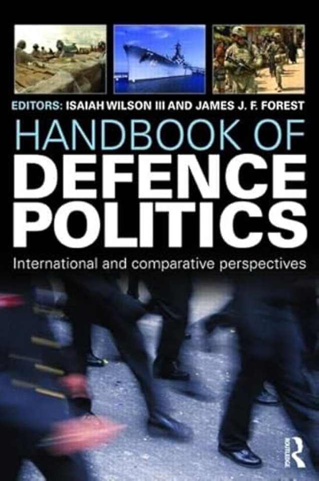 Handbook of Defence Politics
