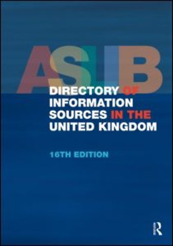 ASLIB Directory of Information Sources in the United Kingdom