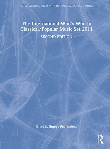 International Who's Who in Classical/Popular Music Set 2011