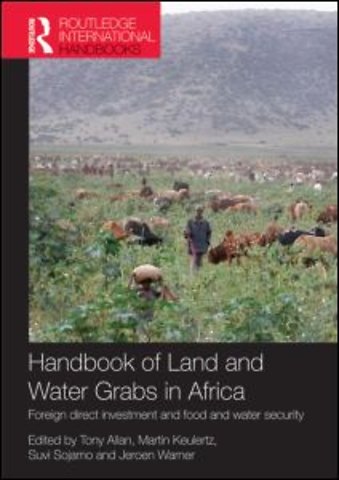Handbook of Land and Water Grabs in Africa