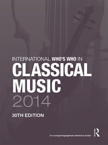 International Who's Who in Classical/Popular Music Set 2014
