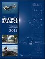 The Military Balance 2015 The Military Balance 2015