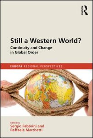 Still a Western World? Continuity and Change in Global Order