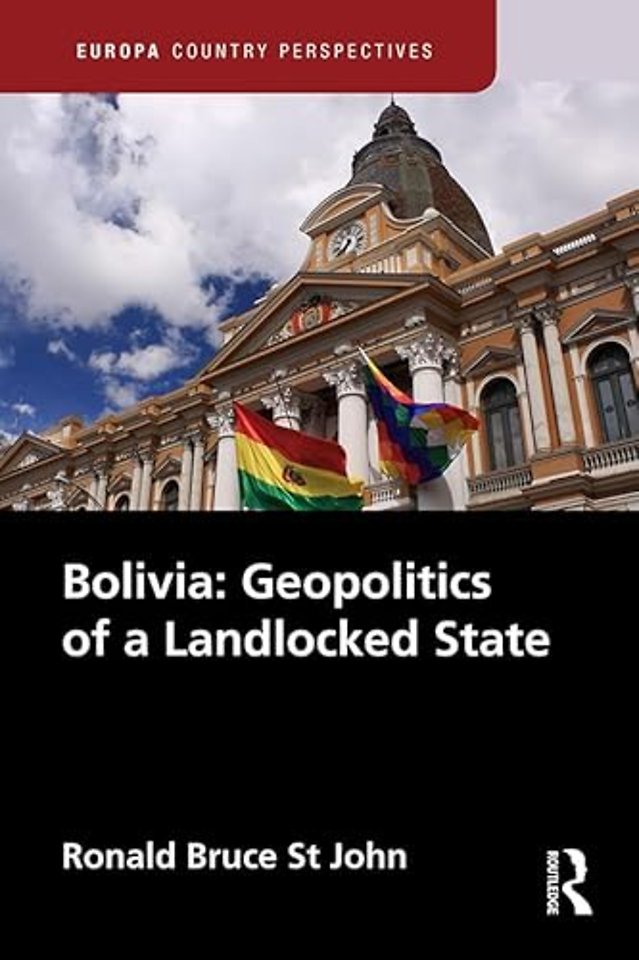 Bolivia: Geopolitics of a Landlocked State