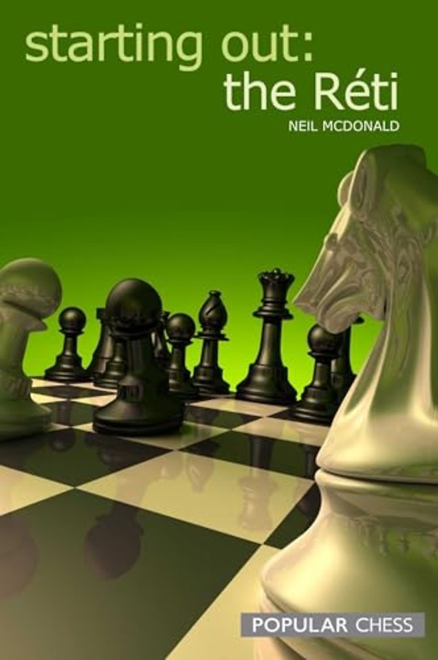 Starting Out: The Reti