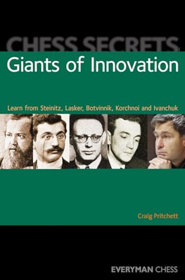Chess Secrets: Giants of Innovation