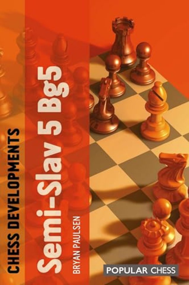 Chess Developments: Semi-slav 5 Bg5