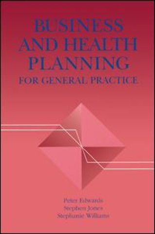 Business and Health Planning in General Practice