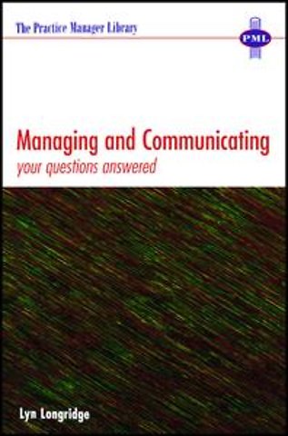Managing and Communicating