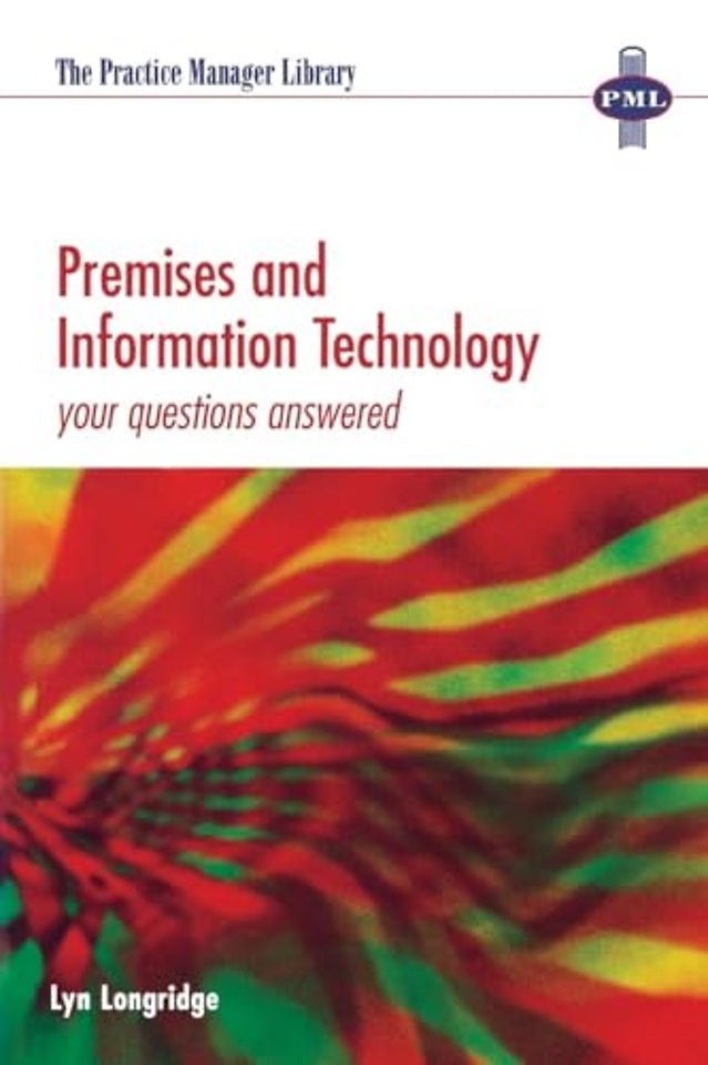 Premises and Information Technology