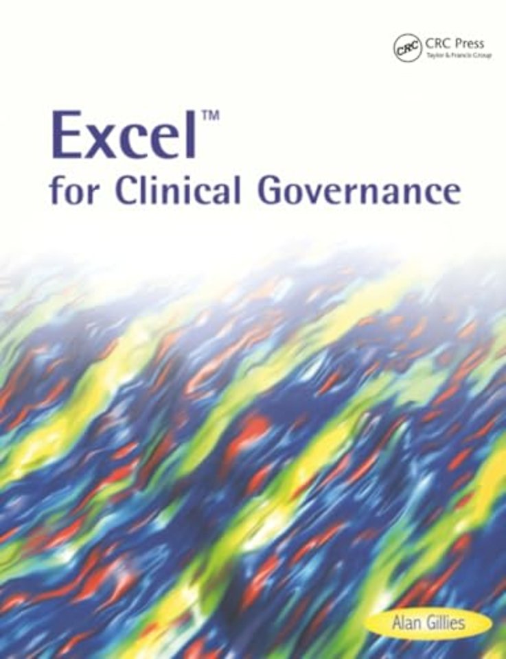 Excel for Clinical Governance