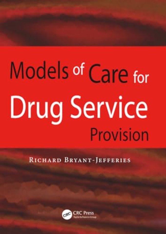 Models of Care for Drug Service Provision