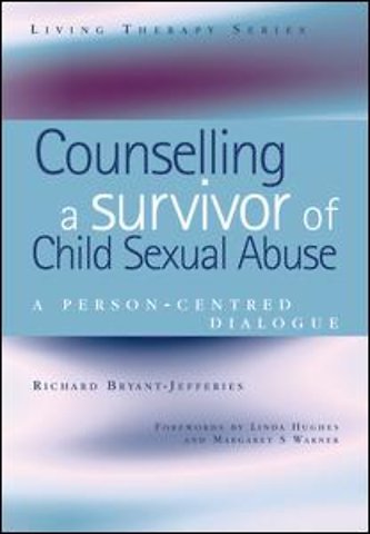Counselling a Survivor of Child Sexual Abuse