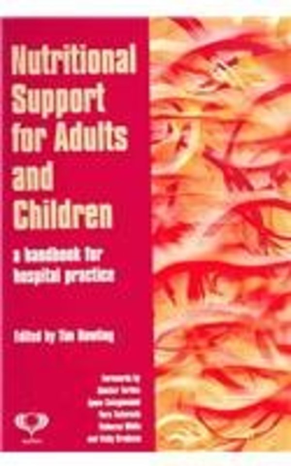 Nutritional Support for Adults and Children