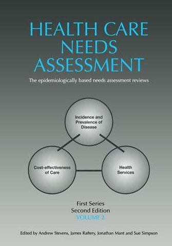 Health Care Needs Assessment, First Series, Volume 2, Second Edition