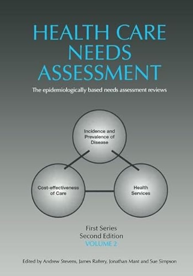 Health Care Needs Assessment, First Series, Volume 2, Second Edition
