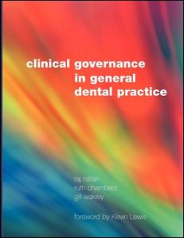 Clinical Governance in General Dental Practice