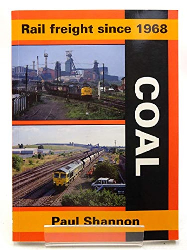 Rail Freight Since 1968 - Coal