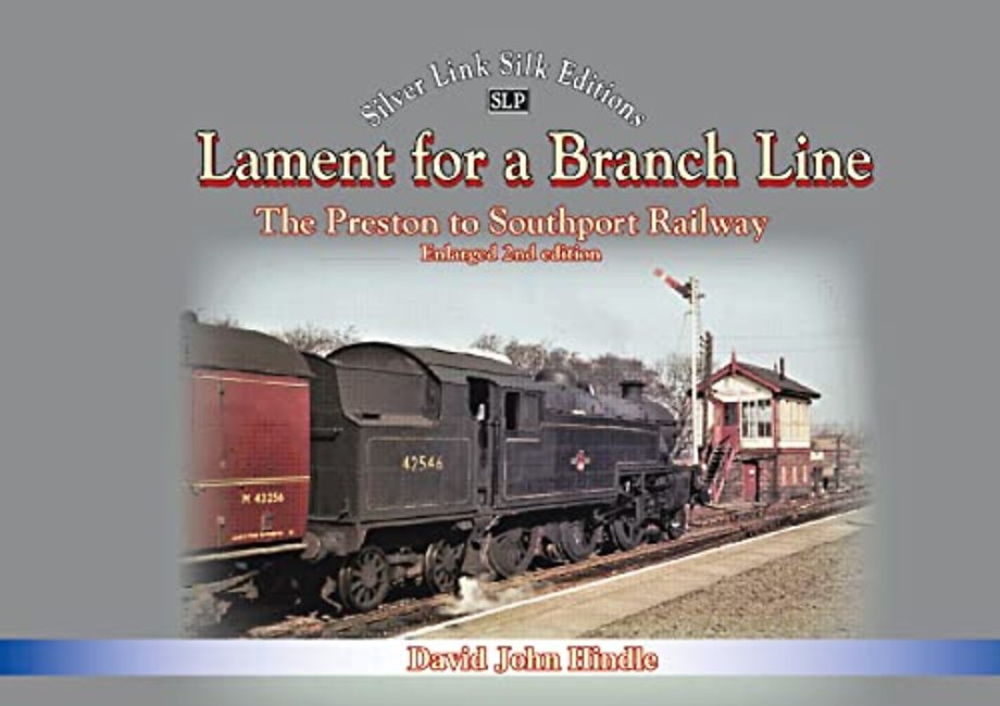 Lament of a Branch Line- 2nd Edition