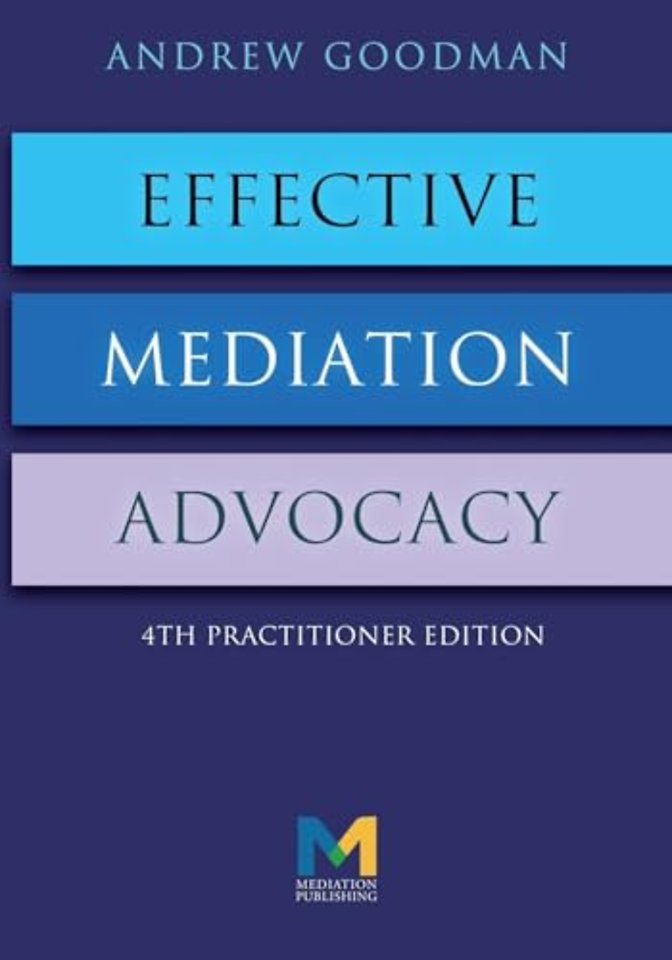 Effective Mediation Advocacy