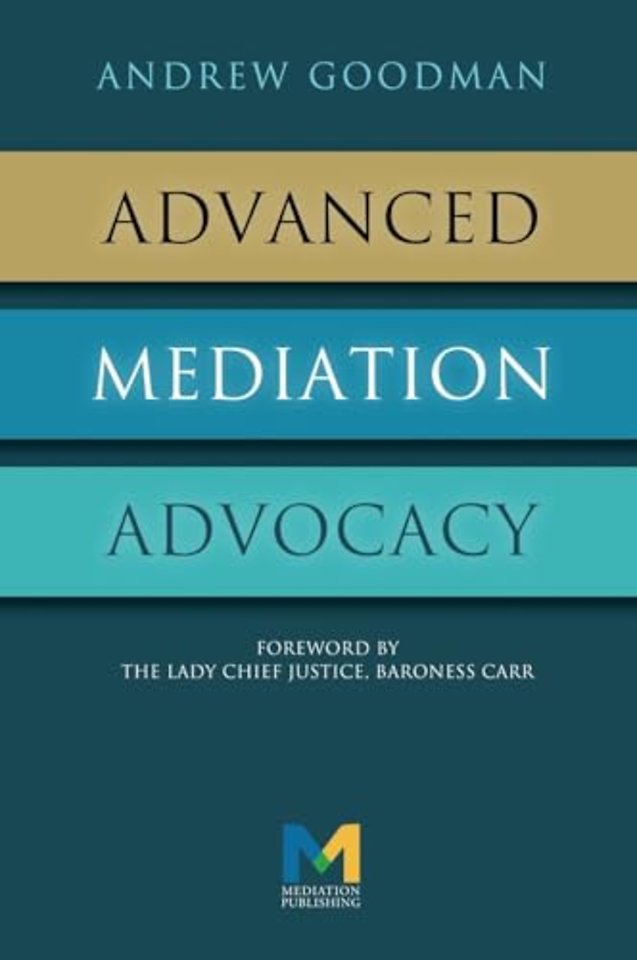 Advanced Mediation Advocacy