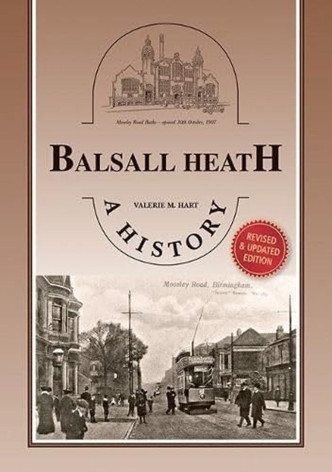 Balsall Heath - A History