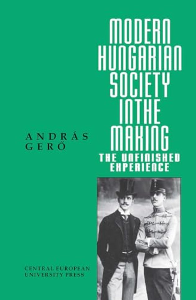 Modern Hungarian Society in the Making