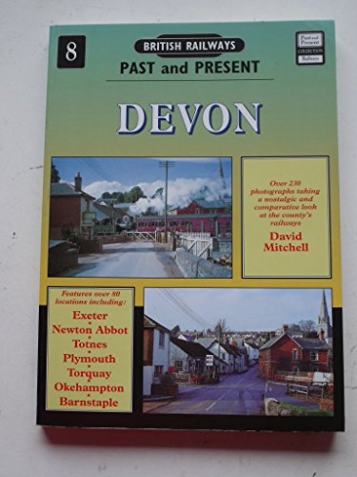 British Railways Past and Present Volume 8: Devon