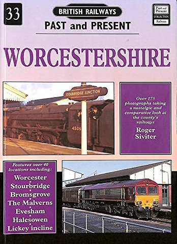 British Railways Past and Present Volume 33: Worcestershire