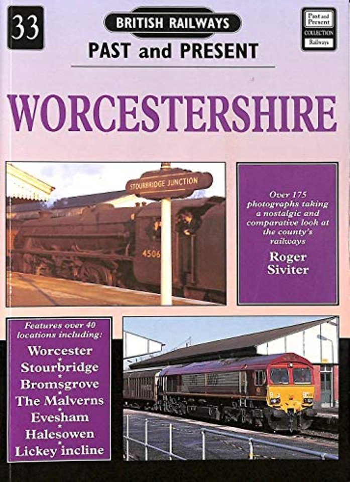 British Railways Past and Present Volume 33: Worcestershire