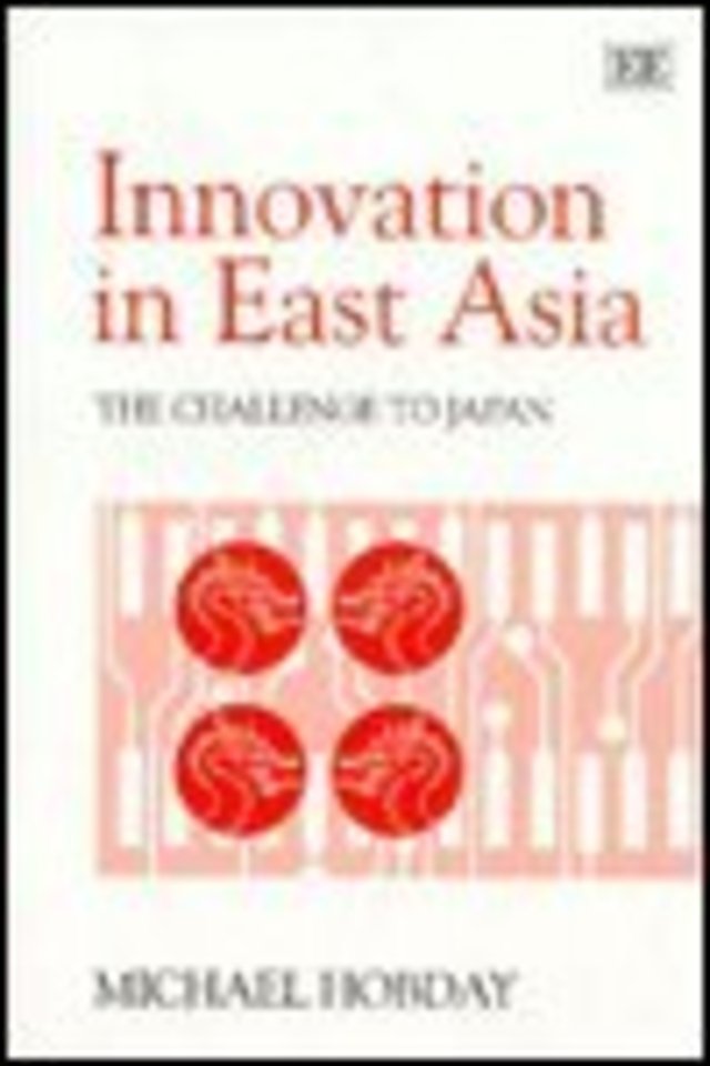 INNOVATION IN EAST ASIA – The Challenge to Japan
