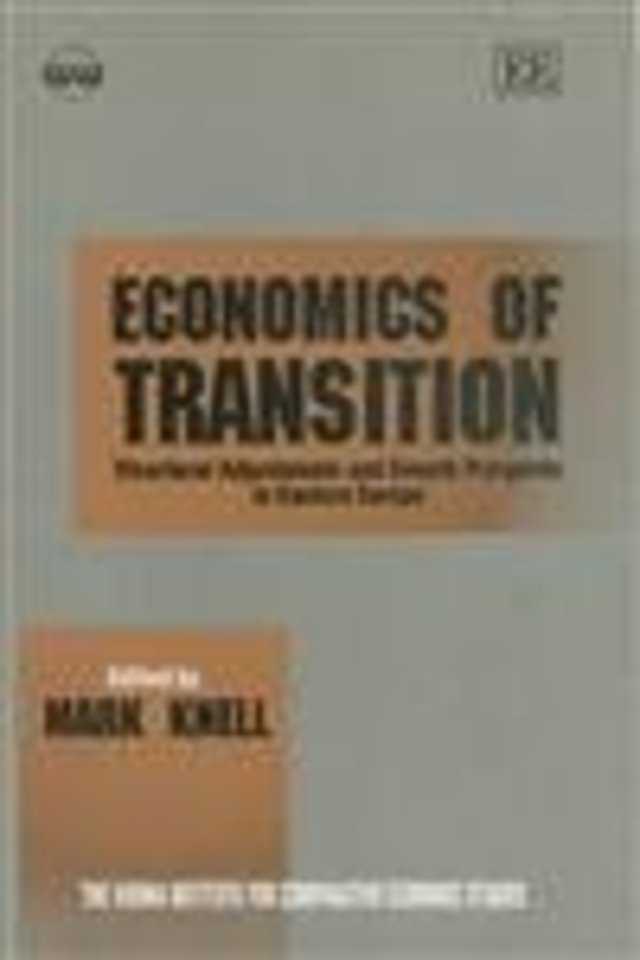 Economics of Transition – Structural Adjustments and Growth Prospects in Eastern Europe