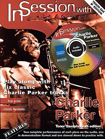 In Session with Charlie Parker