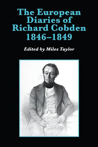 European Diaries of Richard Cobden, 1846–1849
