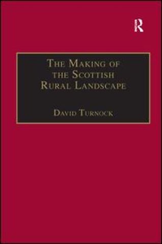Making of the Scottish Rural Landscape
