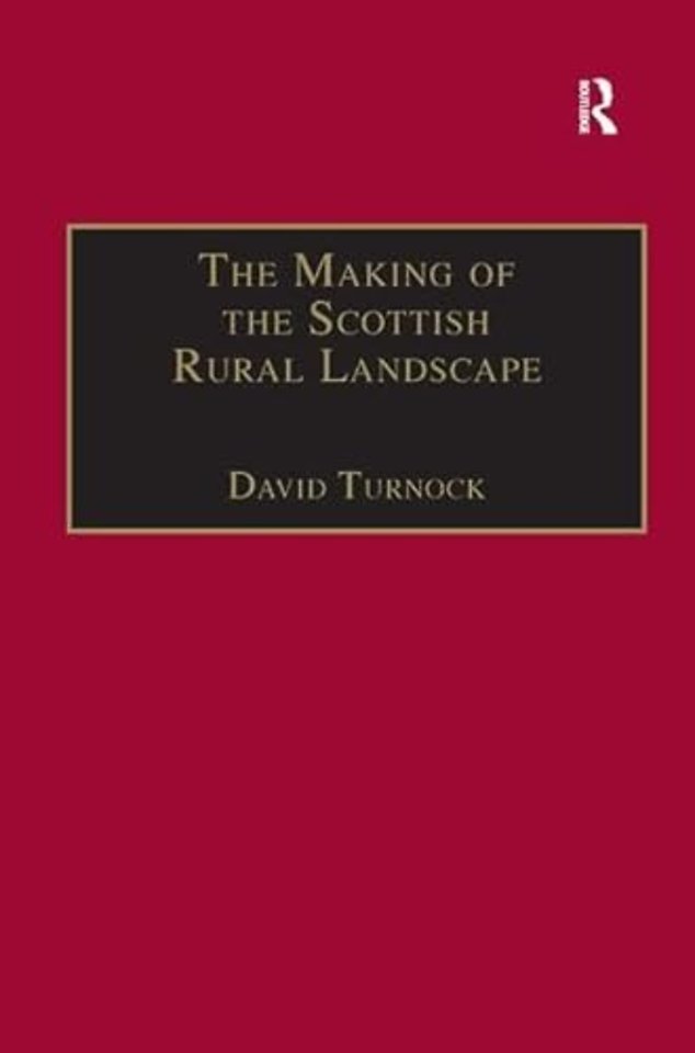 Making of the Scottish Rural Landscape