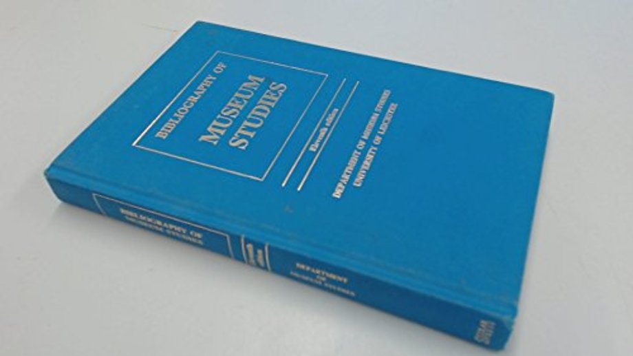 Bibliography of Museum Studies
