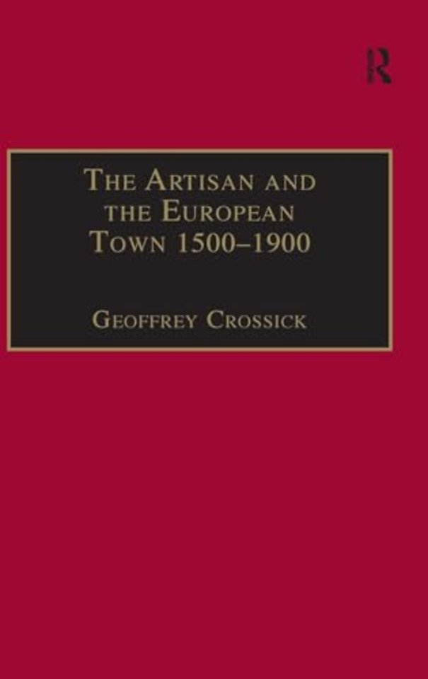 Artisan and the European Town, 1500–1900